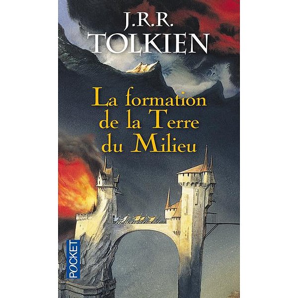 Romans Fantasy | POCKET | LA FORMATION DE LA TERRE DU MILIEU - VOL041