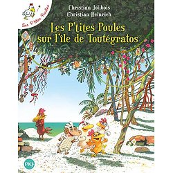 LES P'TITES POULES SUR L'ILE DE TOUTEGRATOS - TOME 14 - VOL14