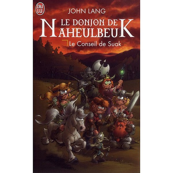 Romans Science-Fiction | J'AI LU | LE DONJON DE NAHEULBEUK - VOL03 - LE CONSEIL DE SUAK1