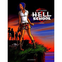 HELL SCHOOL - TOME 1 - RITUELS