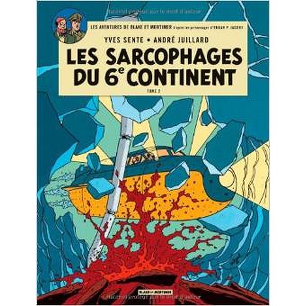 BD Action, aventures | BLAKE MORTIMER | BLAKE & MORTIMER - TOME 17 - LES SARCOPHAGES DU 6E CONTINENT - TOME 21