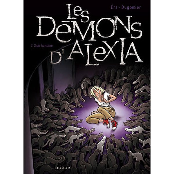 BD Fantastique, ésotérique | DUPUIS | LES DEMONS D'ALEXIA - TOME 7 - CHAIR HUMAINE1