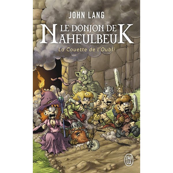 Romans Science-Fiction | J'AI LU | LE DONJON DE NAHEUBEULK T01 - LA COUETTE DE L'OUBLI1