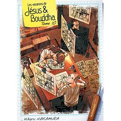 LES VACANCES DE JESUS & BOUDDHA - TOME 10