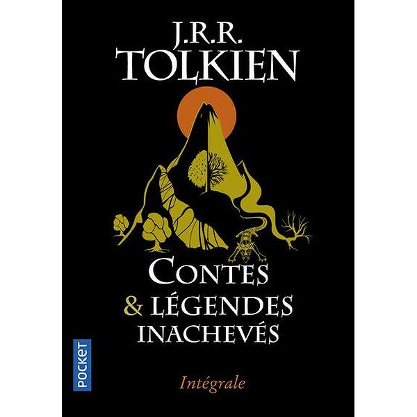 Romans Fantasy | POCKET | CONTES ET LEGENDES INACHEVES INTEGRALE1