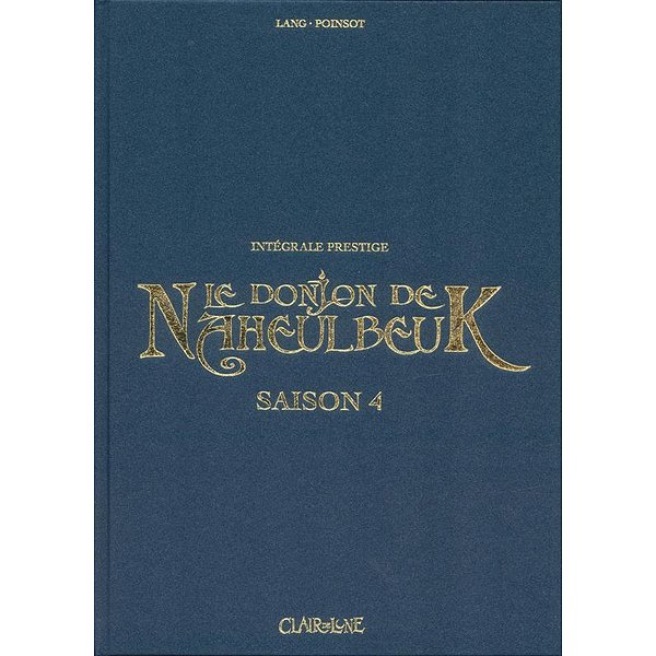 BD Fantasy | CLAIR DE LUNE | LE DONJON DE NAHEULBEUK - INTEGRALE PRESTIGE SAISON 41