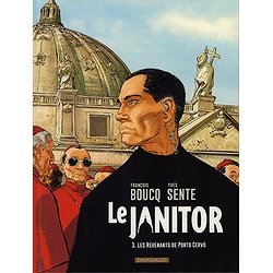 LE JANITOR - TOME 3 - LES REVENANTS DE PORTO CERVO (REEDITION)