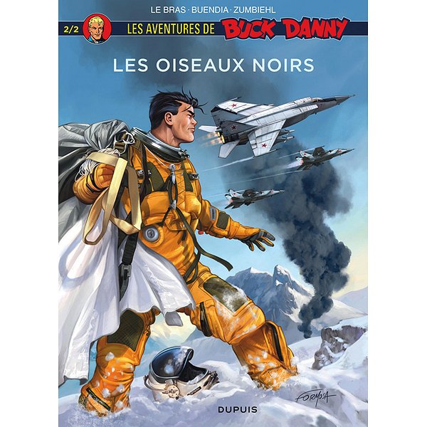 BD Action, aventures | DUPUIS | BUCK DANNY HORS SERIE - TOME 2 - LES OISEAUX NOIRS 2/21