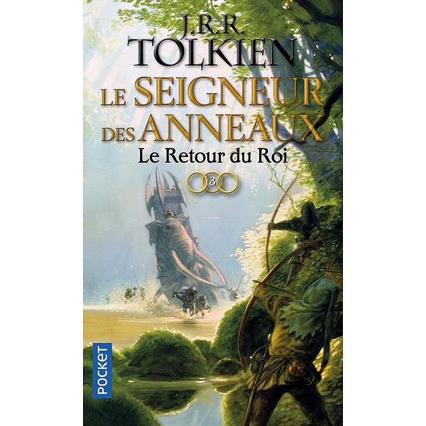 Romans Fantasy | POCKET | LE SEIGNEUR DES ANNEAUX - TOME 3 LE RETOUR DU ROI - VOL031