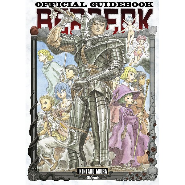 Seinen | GLENAT | BERSERK - OFFICIAL GUIDE BOOK1