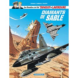 LES CHEVALIERS DU CIEL TANGUY ET LAVERDURE - TOME 6 - DIAMANTS DE SABLE