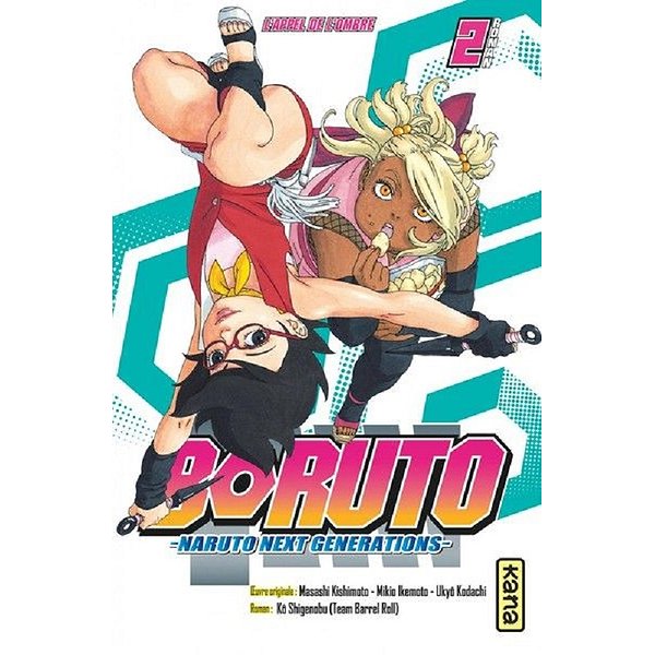 Shonen | KANA | BORUTO - ROMANS - TOME 2 - L APPEL DE L OMBRE1