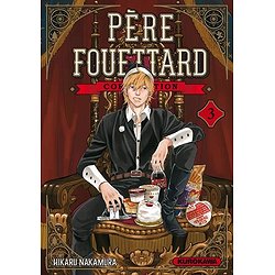 PERE FOUETTARD CORPORATION - TOME 3