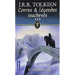 CONTES & LEGENDES INACHEVES - TOME 3 LE TROISIEMEAGE - VOL03