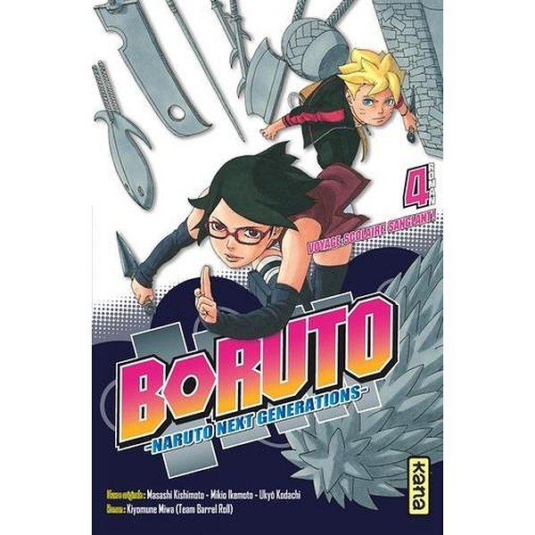 Shonen | KANA | BORUTO - ROMANS - TOME 4 - VOYAGE SCOLAIRE SANGLANT !1