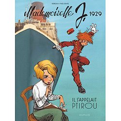 MADEMOISELLE J - TOME 1 - IL S'APPELAIT PTIROU