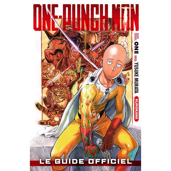 Guide et Revues mangas | KUROKAWA | ONE-PUNCH MAN - LE GUIDE OFFICIEL - VOL011