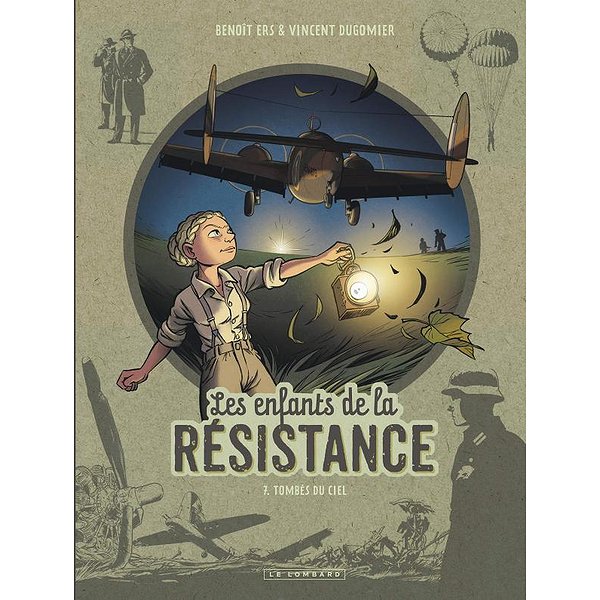 BD Historique | LOMBARD | LES ENFANTS DE LA RESISTANCE - TOME 7 - TOMBES DU CIEL1