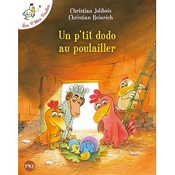 LES P'TITES POULES - TOME 19 UN P'TIT DODO AU POULAILLER - VOL19