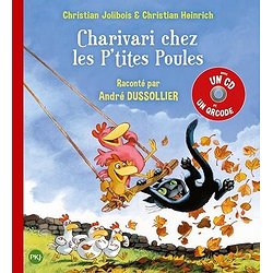 CHARIVARI CHEZ LES P'TITES POULES + CD - VOL05