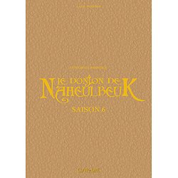 LE DONJON DE NAHEULBEUK - SAISON 6 - PRESTIGE