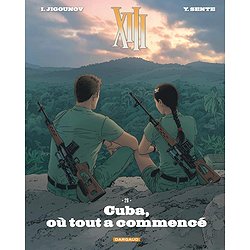 XIII - TOME 28 - CUBA, OU TOUT A COMMENCE