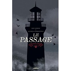 LE MYTHE DE L'OSSUAIRE - LE PASSAGE