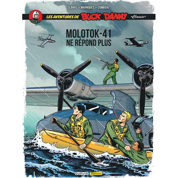 BD Action, aventures | ZEPHYR | BUCK DANNY CLASSIC - TOME 10 - MOLOTOK-41 NE REPOND PLUS1
