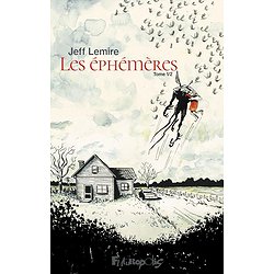 LES EPHEMERES - VOL01