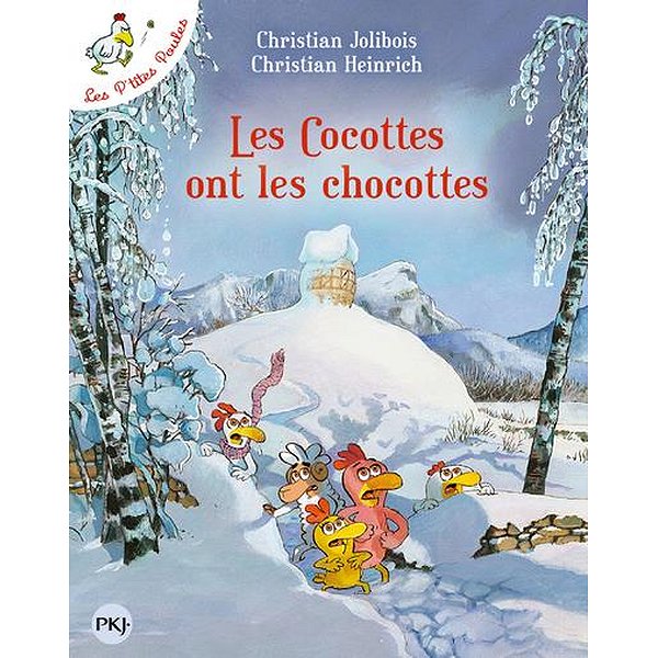 Séries, héros préférés | POCKET JEUNESSE | LES P'TITES POULES - TOME 20 LES COCOTTES ONT LES CHOCOTTES - VOL201