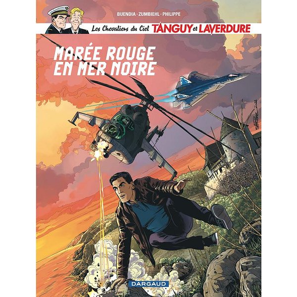 BD Action, aventures | DARGAUD | LES CHEVALIERS DU CIEL TANGUY ET LAVERDURE - TOME 11 - MAREE ROUGE EN MER NOIRE1