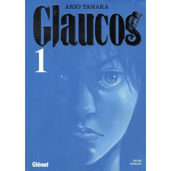Seinen | GLENAT | GLAUCOS - TOME 011