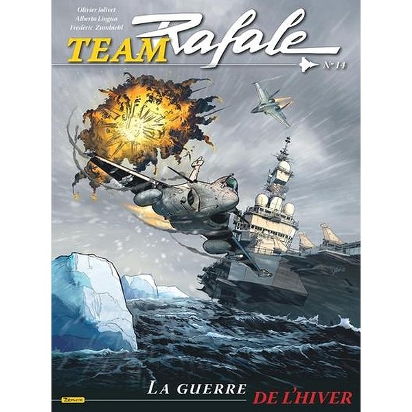 BD Action, aventures | ZEPHYR | TEAM RAFALE - TOME 14 - LA GUERRE DE L'HIVER1