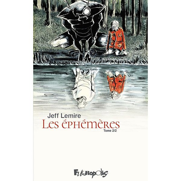 BD Tout public | FUTUROPOLIS | LES EPHEMERES - VOL021