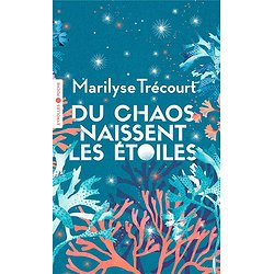 DU CHAOS NAISSENT LES ETOILES
