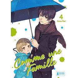 TRANCHE DE VIE - COMME UNE FAMILLE T04