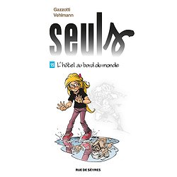 SEULS T15 : L'HOTEL AU BORD DU MONDE