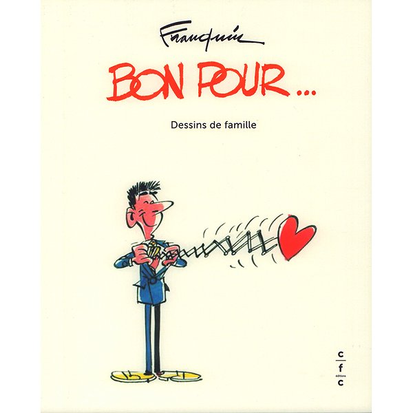BD Tout public | CFC | FRANQUIN. BON POUR... DESSINS DE FAMILLE1