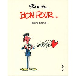 FRANQUIN. BON POUR... DESSINS DE FAMILLE