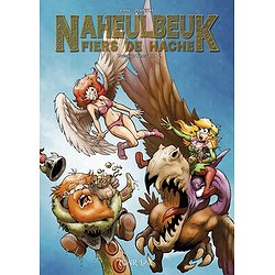 NAHEULBEUK FIERS DE HACHE INTEGRALE