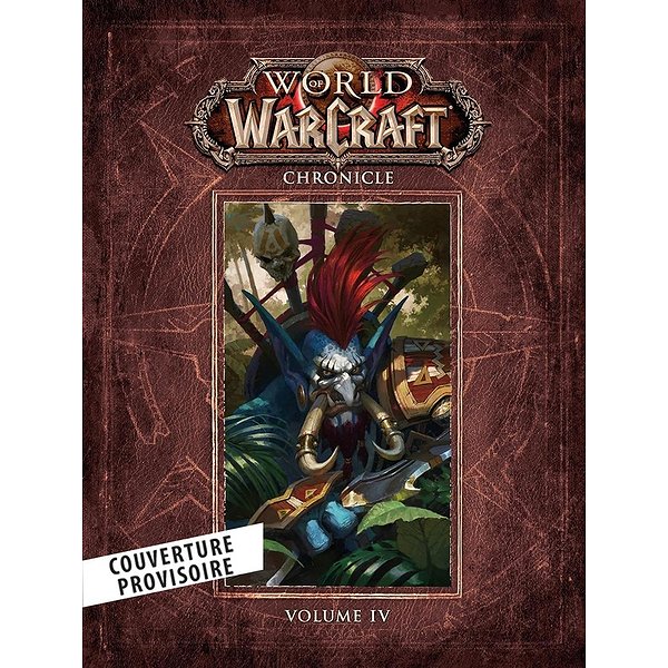 Super Héros | PANINI | WORLD OF WARCRAFT : CHRONIQUES VOLUME 41