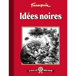 LES ALBUMS CULTES FLUIDE GLACIAL - TOME 02 : IDEES NOIRES