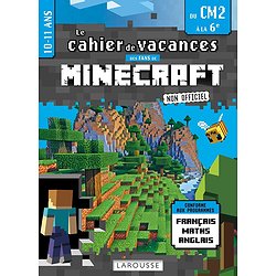 FANS DE MINECRAFT &CO - CAHIER DE VACANCES DU CM2 A LA 6E