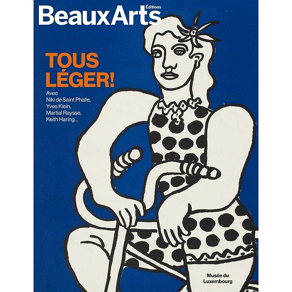 Catalogues d'expositions | BEAUX ARTS ED | TOUS LEGER ! AVEC NIKI DE SAINT PHALLE, YVES KLEIN, MARTIAL RAYSSE, KEITH HARING - AU MUSEE DU LUXEM1