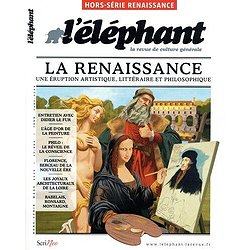 L'ELEPHANT - HORS-SERIE 31 RENAISSANCE