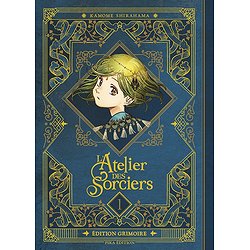 L'ATELIER DES SORCIERS - EDITION GRIMOIRE - L'ATELIER DES SORCIERS T01 EDITION GRIMOIRE