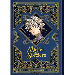 L'ATELIER DES SORCIERS - EDITION GRIMOIRE - L'ATELIER DES SORCIERS T02 EDITION GRIMOIRE
