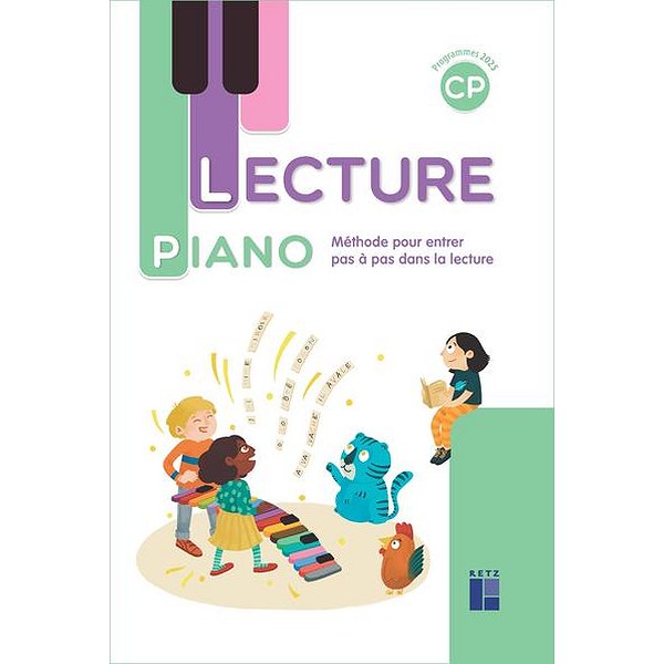 Pré-scolaire et primaire | RETZ | LECTURE PIANO - CP - MANUEL AVEC PIANO - PROGRAMMES 20251
