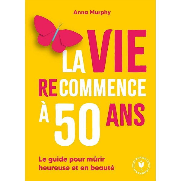... | MARABOUT | LA VIE (RE)COMMENCE A 50 ANS1