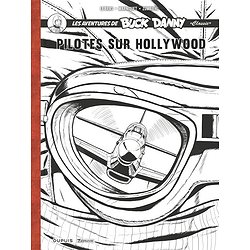 BUCK DANNY CLASSIC - RECIT COMPLET - PILOTES SUR HOLLYWOOD